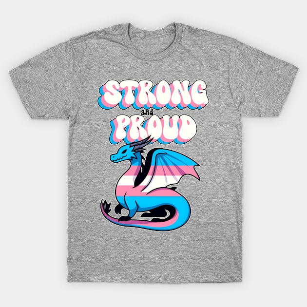 Strong And Proud - Transgender Pride Dragon T-Shirt by Korey Watkins